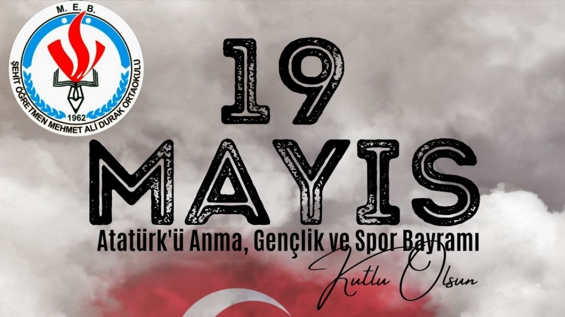 19 Mayıs 2024 Atatürk'ü Anma, Gençlik ve Spor Bayramı Kutlama Programı